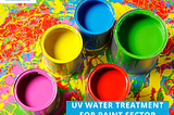 HOW UV-C TECHNOLOGY IS TRANSFORMING WATER TREATMENT IN THE PAINT INDUSTRY
