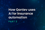 Qantev Information Extraction for Health Insurance