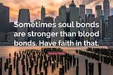 “Beyond Blood: The Power of Bonds That Outshine Family Ties”