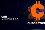 chaos token launch on fairlaunch pad image