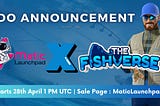 The FishVerse Private Sale IDO Announcement & Research Page