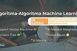 Belajar Algoritma Machine Learning Klasifikasi
