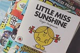 Little Miss Sunshine, Roger Hargreaves, image: Madonna Deverson