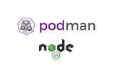 Membuat Container Aplikasi NodeJS dengan Podman