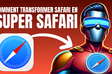 Améliorez votre expérience Safari avec ces extensions indispensables !