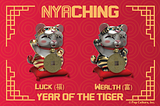 Nyaching X Quidd first drop “Year of the Tiger” opens for minting on the Ethereum blockchain July…