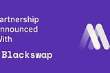 Announcing the Method X Blackswap Partnership