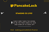Pancakelock Staking is live!