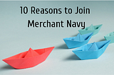 10 Reasons to Join Merchant Navy — Westline Shipping