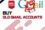 Buy Gmail Accounts