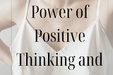 Unlock the Power of Positive Thinking