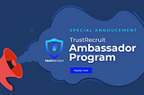 TrustRecruit — Ambassador Program