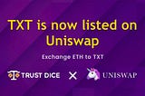 How To Buy And Sell TXT on Uniswap?