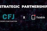 CrowdFundJunction Partners with TickEth