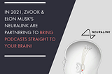 Neuralink x Zvook — Podbrain