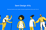 Accessibility in Semi Design