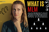 what is MLM Software