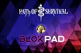Path of Survival partners with BlokPad