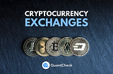 Cryptocurrency Exchanges: Understanding Types and Functionality