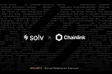 Solv Integrates Chainlink CCIP To Unlock Cross-Chain Token Transfers for Secure BTCFi