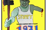 The Story of Stumpy; every camp needs a good ghost story