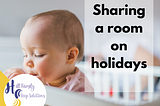 Tips for room sharing while on vacation — June 15, 2019