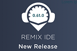 Remix Release v0.61.0