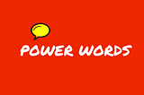195 Power Words for Copywriting (Instantly Boost Conversions & Sales)