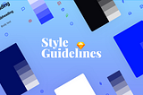 Creating Styleguides — the what, how and why behind it.