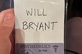 I attended a Psychedelics Conference