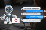 10 uses of Medical Chatbots and AI based virtual assistants