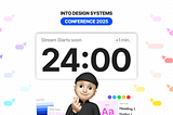 Into Design Systems Conference 2025