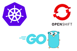 Working with Openshift’s GO-Client and writing wrappers for Kubectl commands