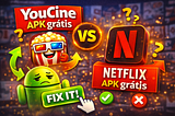 Youcine APK grátis vs Netflix APK grátis Guia completo