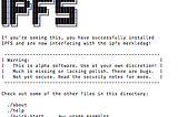 Backing up Dotfiles with the InterPlanetary File System (IPFS) or How to Slice Bread with a…