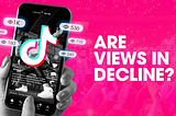 Riding the Waves: Navigating TikTok’s Shifting Growth Dynamics