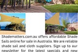 DIY Shade Sails for Sale | Shadematters.com.au