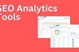 Top 10 Free SEO Analytics Tools: Enhance Your Website’s Performance