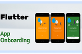 App Onboarding Experience in Flutter