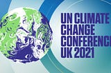Glasgow COP26 conference — what is it, and what does it mean for the UK?