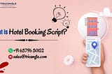 What is Hotel Booking Script?