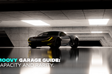 Moovy Garage Guide: Сapacity and Rarity.