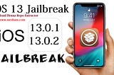 iOS 13 Jailbreak | iOS 13.0.1 | iOS 13.0.2