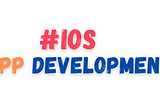 iOS App Development [2022]