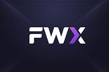 Introducing FWX: Rebranding Announcement
