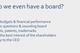 Managing your board for fast growing companies