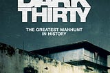 ZERO DARK THIRTY Movie Review