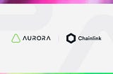 Aurora integra Chainlink Price Feeds para permitir un desarrollo DeFi rápido y compatible con EVM