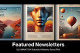 Featured Newsletters by Substack Mastery Boost Pilot: Episode 16
