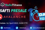 SafuTitano ($ASAFTI) PinkSale Whitelisting for Avalanche